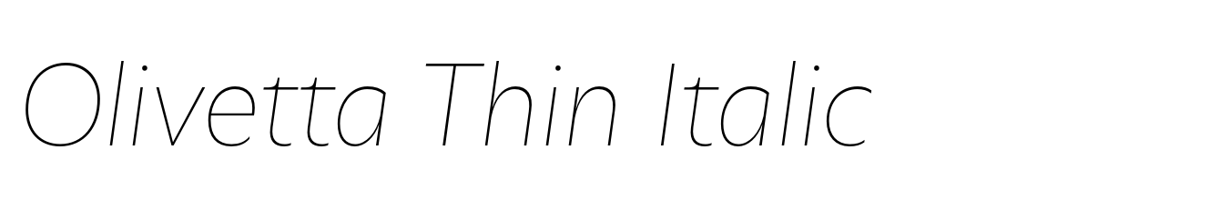 Olivetta Thin Italic